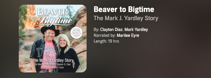 Mark J Yardley Audible Amazon Beaver To Bigtime Clayton Diaz